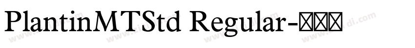 PlantinMTStd Regular字体转换
